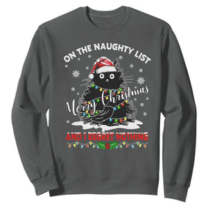 Cat Christmas Sweatshirt On The Naughty List And I Regret Nothing TS10 Dark Heather Print Your Wear