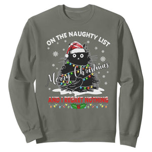 Cat Christmas Sweatshirt On The Naughty List And I Regret Nothing TS10 Military Green Print Your Wear