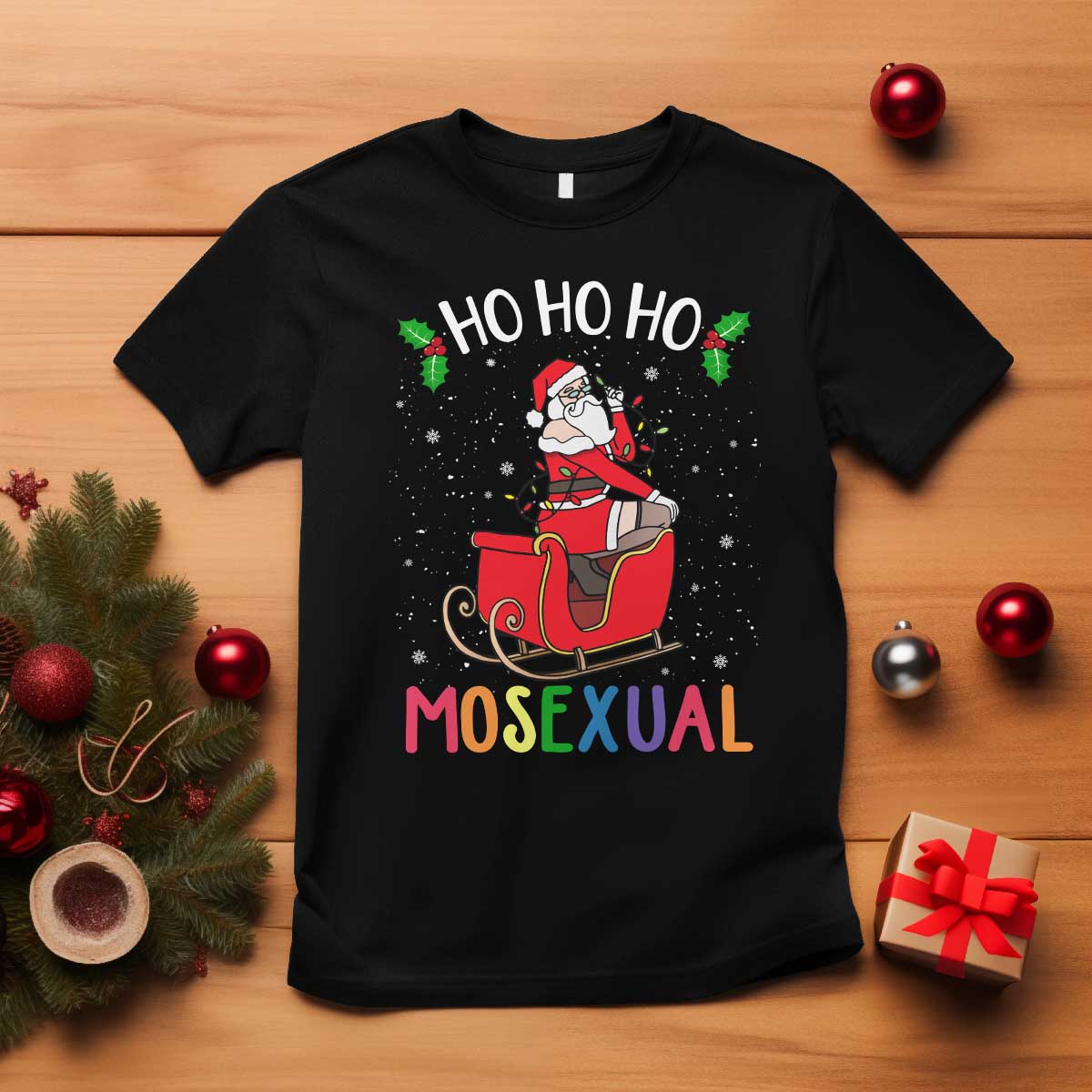 LGBTQ Christmas T Shirt Ho Ho Ho Mosexual Slay Santa LGBT Rainbow Pun Gay Pride TS10 Black Print Your Wear