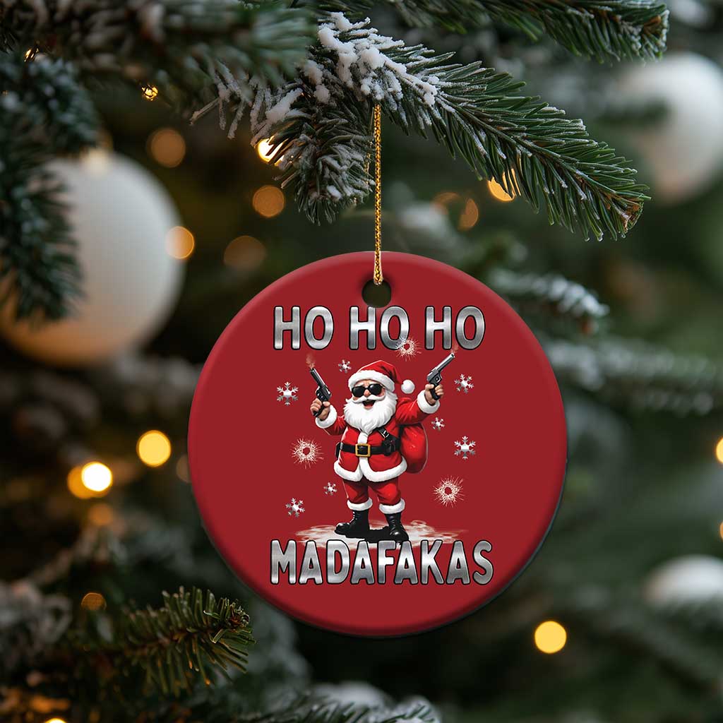 Funny Gun Xmas Christmas Ornament Ho Ho Ho Santa Pew Pew Madafakas TS10 Print Your Wear