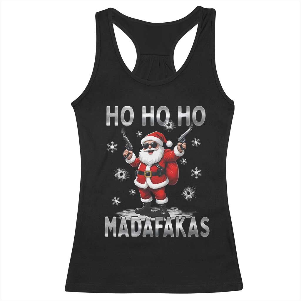 Funny Gun Christmas Racerback Tank Top Ho Ho Ho Santa Pew Pew Madafakas TS10 Black Print Your Wear