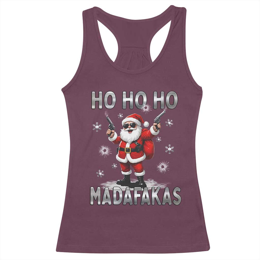 Funny Gun Christmas Racerback Tank Top Ho Ho Ho Santa Pew Pew Madafakas TS10 Maroon Print Your Wear