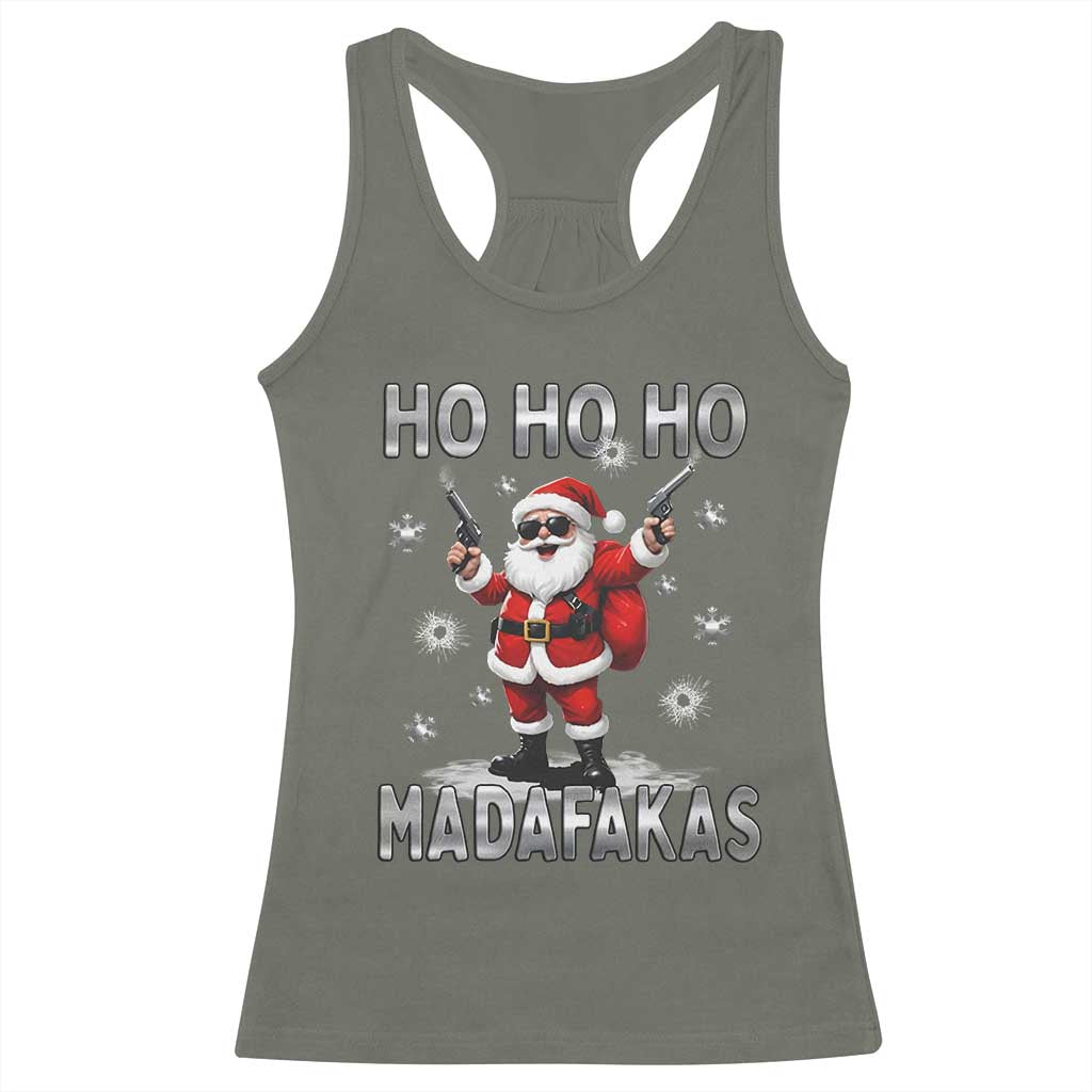 Funny Gun Christmas Racerback Tank Top Ho Ho Ho Santa Pew Pew Madafakas TS10 Military Green Print Your Wear