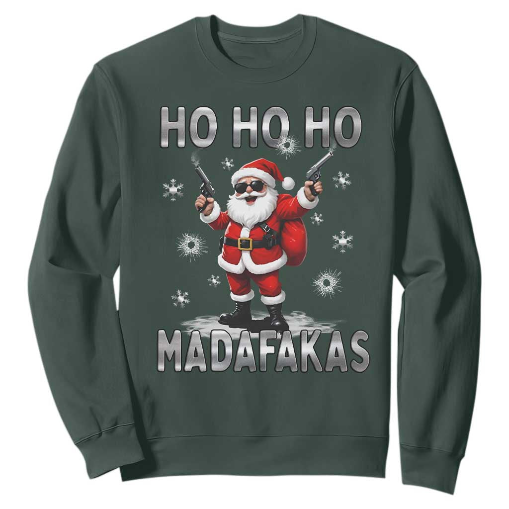 Funny Gun Christmas Sweatshirt Ho Ho Ho Santa Pew Pew Madafakas TS10 Dark Forest Green Print Your Wear
