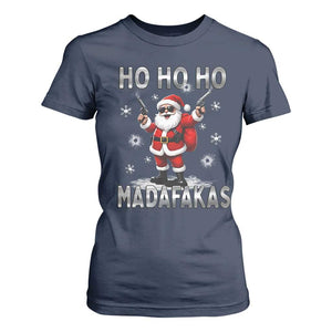 Funny Gun Christmas T Shirt For Women Ho Ho Ho Santa Pew Pew Madafakas TS10 Navy Print Your Wear
