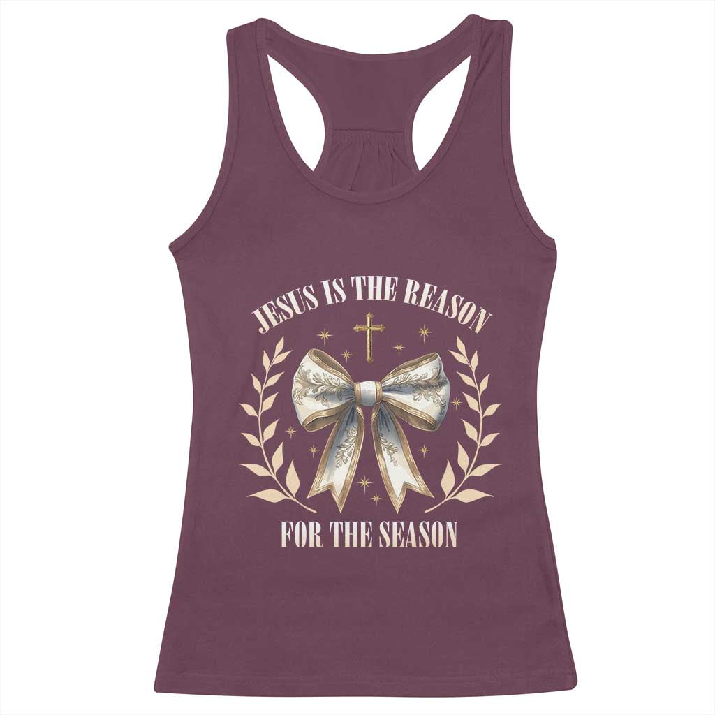 Jesus is the Reason Racerback Tank Top Xmas Jesus Lover Religious Christmas Coquette Bow TS10 Maroon Print Your Wear