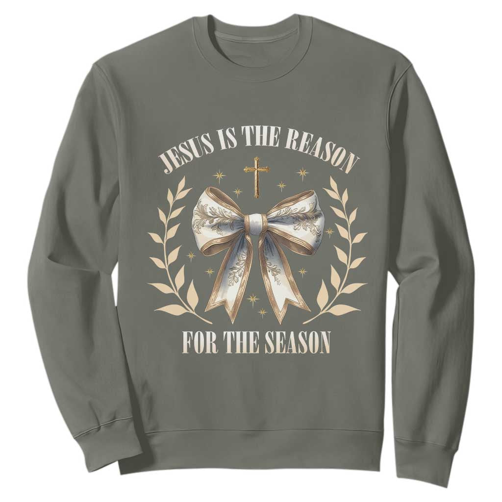 Jesus is the Reason Sweatshirt Xmas Jesus Lover Religious Christmas Coquette Bow TS10 Military Green Print Your Wear