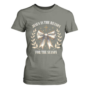 Jesus is the Reason T Shirt For Women Xmas Jesus Lover Religious Christmas Coquette Bow TS10 Military Green Print Your Wear