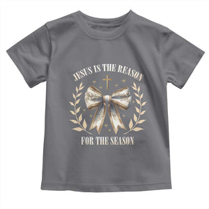 Jesus is the Reason Toddler T Shirt Xmas Jesus Lover Religious Christmas Coquette Bow TS10 Charcoal Print Your Wear