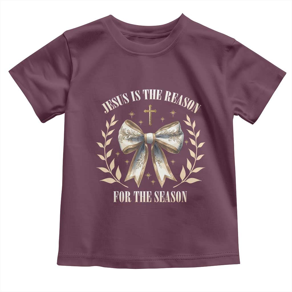 Jesus is the Reason Toddler T Shirt Xmas Jesus Lover Religious Christmas Coquette Bow TS10 Maroon Print Your Wear