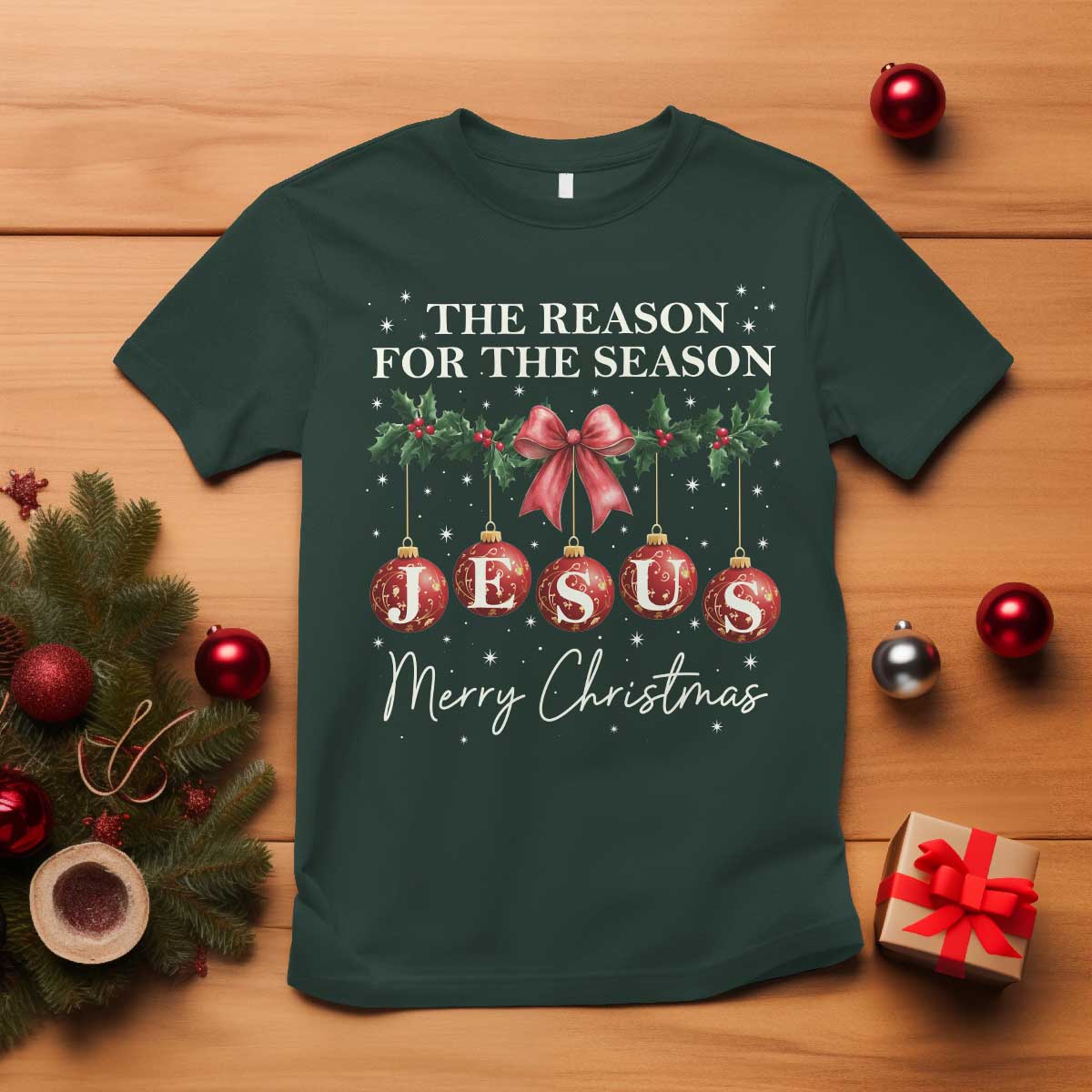 Christian Christmas T Shirt Merry Xmas Jesus The Reason Coquette Bow TS10 Dark Forest Green Print Your Wear