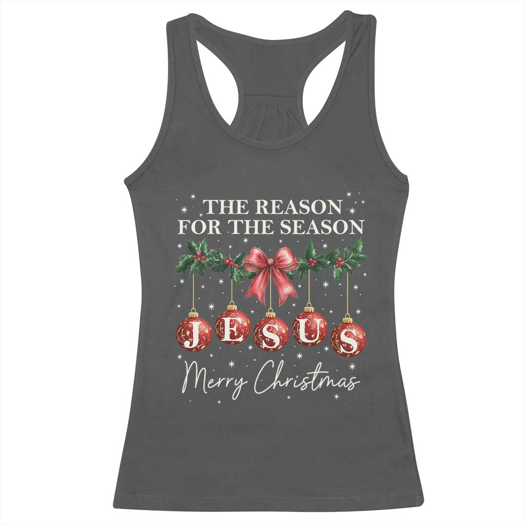 Christian Christmas Racerback Tank Top Merry Xmas Jesus The Reason Coquette Bow TS10 Dark Heather Print Your Wear