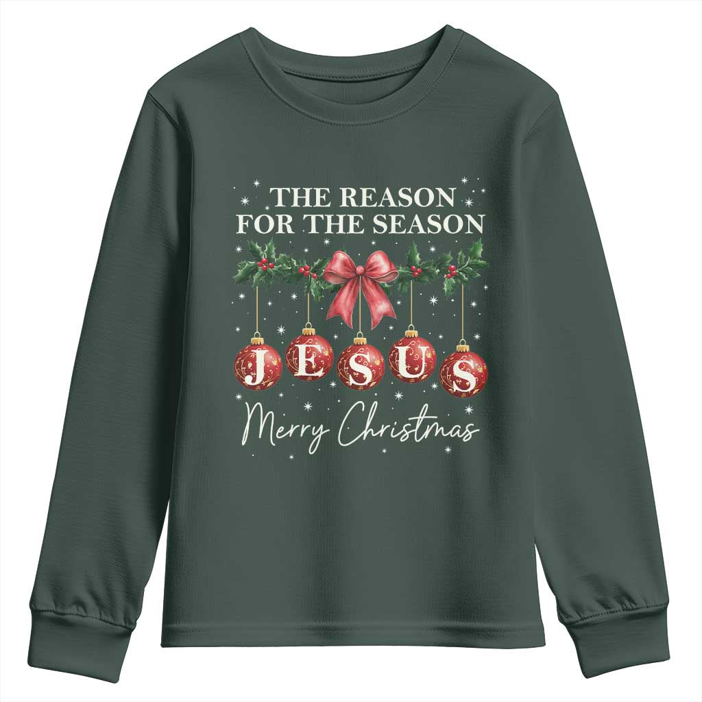 Christian Christmas Youth Sweatshirt Merry Xmas Jesus The Reason Coquette Bow TS10 Dark Forest Green Print Your Wear