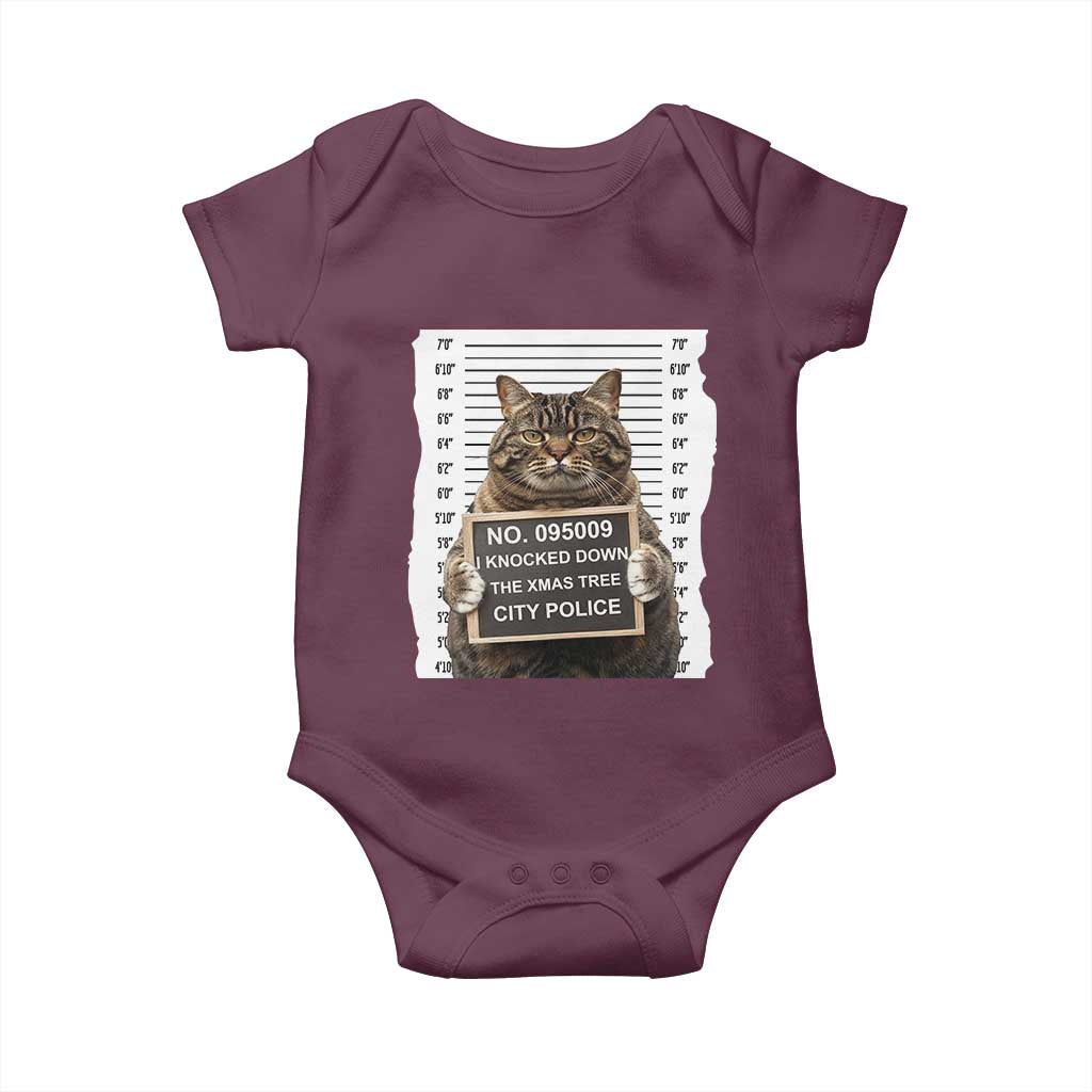 Funny Cat Christmas Baby Onesie Mugshot I Knocked Down The Xmas Tree TS10 Maroon Print Your Wear
