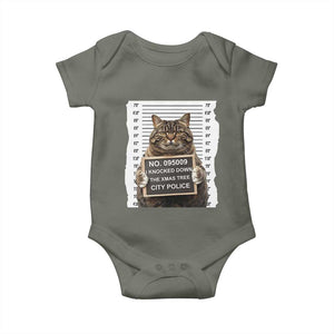 Funny Cat Christmas Baby Onesie Mugshot I Knocked Down The Xmas Tree TS10 Military Green Print Your Wear
