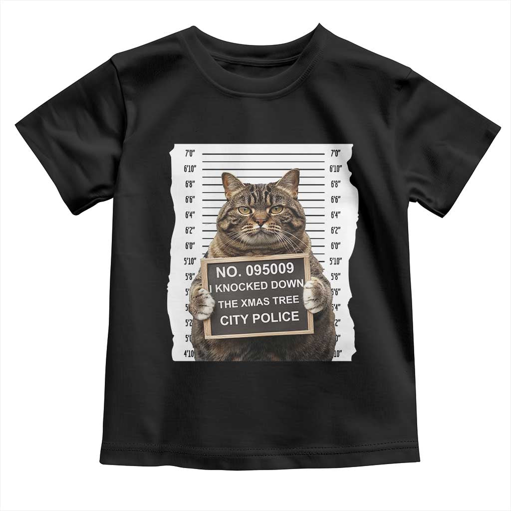 Funny Cat Christmas Toddler T Shirt Mugshot I Knocked Down The Xmas Tree TS10 Black Print Your Wear