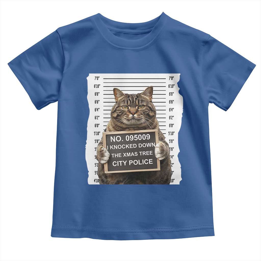 Funny Cat Christmas Toddler T Shirt Mugshot I Knocked Down The Xmas Tree TS10 Royal Blue Print Your Wear