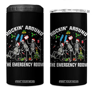 Christmas ER Nurse 4 in 1 Can Cooler Tumbler Rockin Around Skeleton Emergency Room RN TS10 One Size: 16 oz Black Print Your Wear