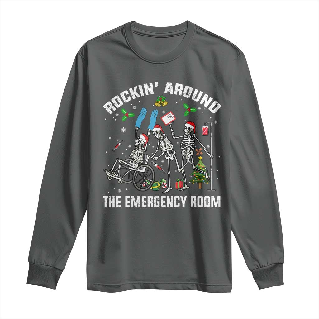 Christmas ER Nurse Long Sleeve Shirt Rockin Around Skeleton Emergency Room RN TS10 Dark Heather Print Your Wear