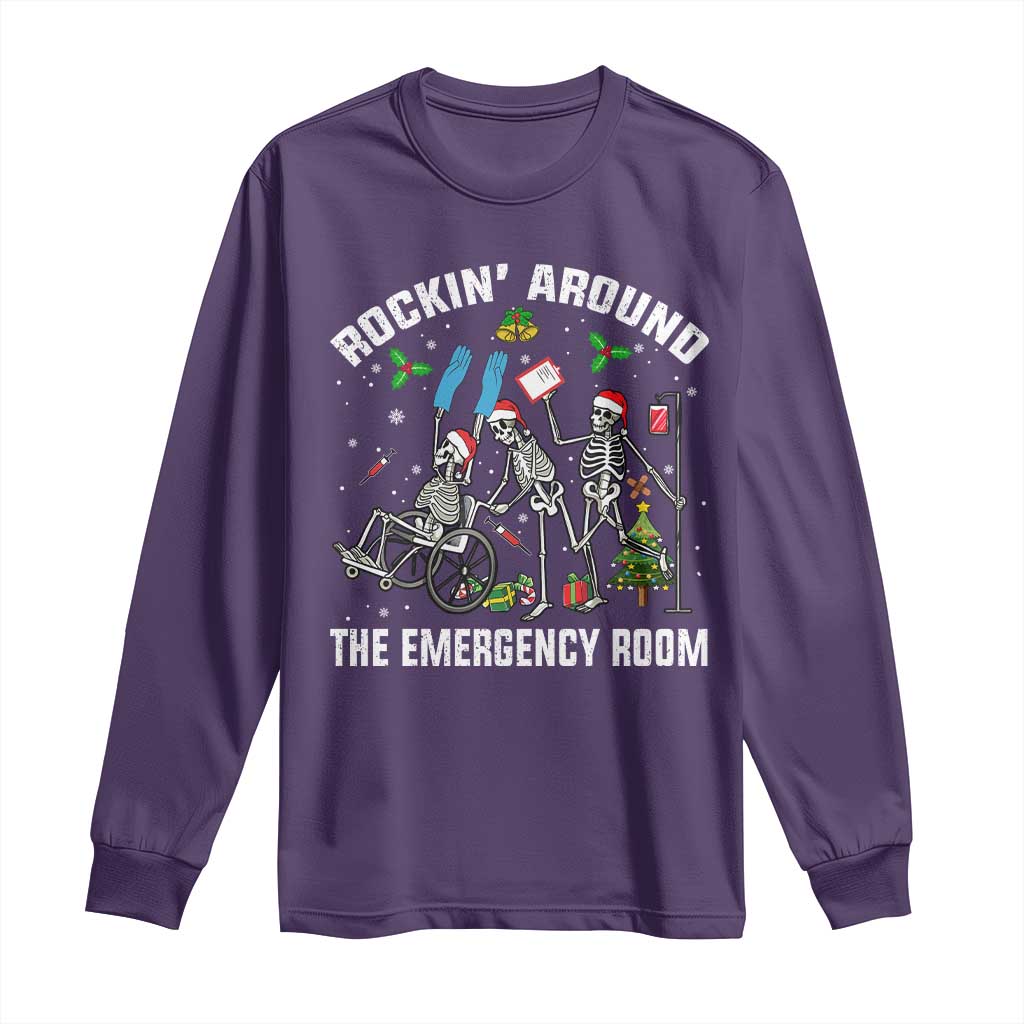 Christmas ER Nurse Long Sleeve Shirt Rockin Around Skeleton Emergency Room RN TS10 Purple Print Your Wear