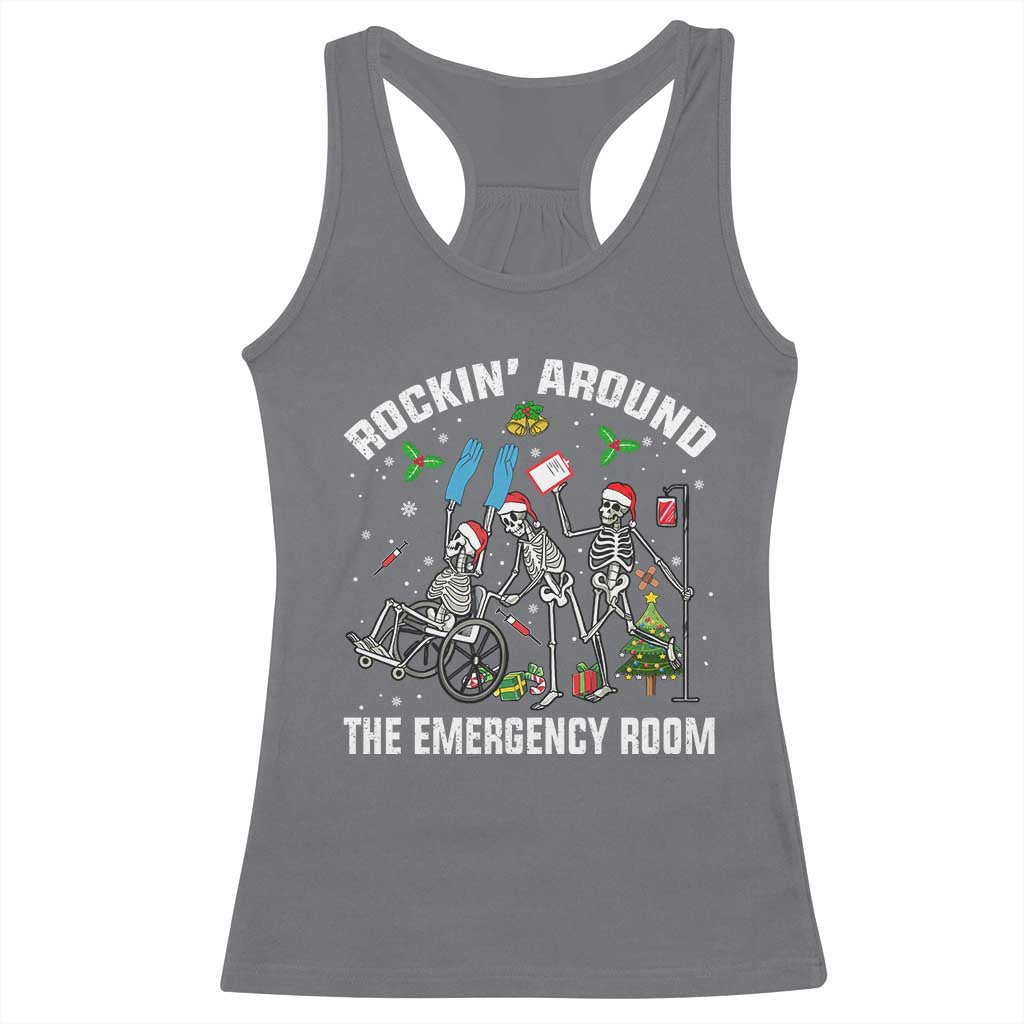 Christmas ER Nurse Racerback Tank Top Rockin Around Skeleton Emergency Room RN TS10 Charcoal Print Your Wear