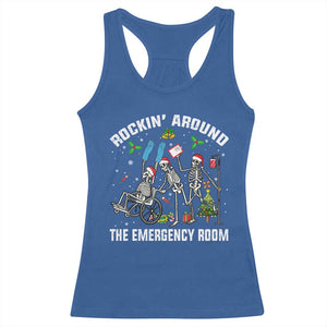 Christmas ER Nurse Racerback Tank Top Rockin Around Skeleton Emergency Room RN TS10 Royal Blue Print Your Wear