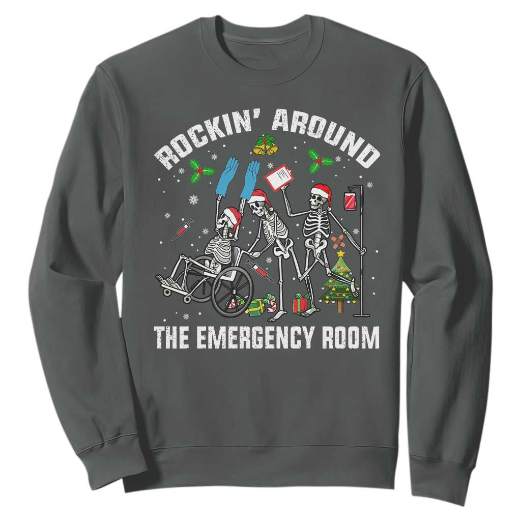 Christmas ER Nurse Sweatshirt Rockin Around Skeleton Emergency Room RN TS10 Dark Heather Print Your Wear