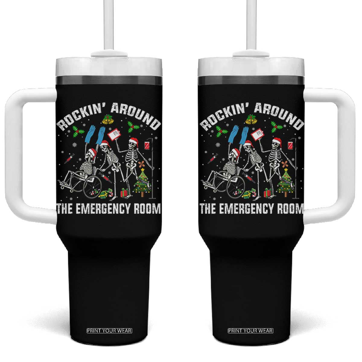 Christmas ER Nurse Tumbler With Handle Rockin Around Skeleton Emergency Room RN TS10 One Size: 40 oz Black Print Your Wear