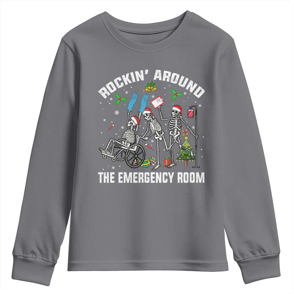 Christmas ER Nurse Youth Sweatshirt Rockin Around Skeleton Emergency Room RN TS10 Charcoal Print Your Wear