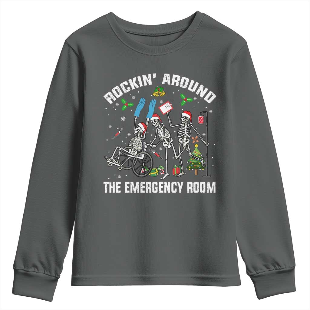 Christmas ER Nurse Youth Sweatshirt Rockin Around Skeleton Emergency Room RN TS10 Dark Heather Print Your Wear