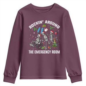 Christmas ER Nurse Youth Sweatshirt Rockin Around Skeleton Emergency Room RN TS10 Maroon Print Your Wear