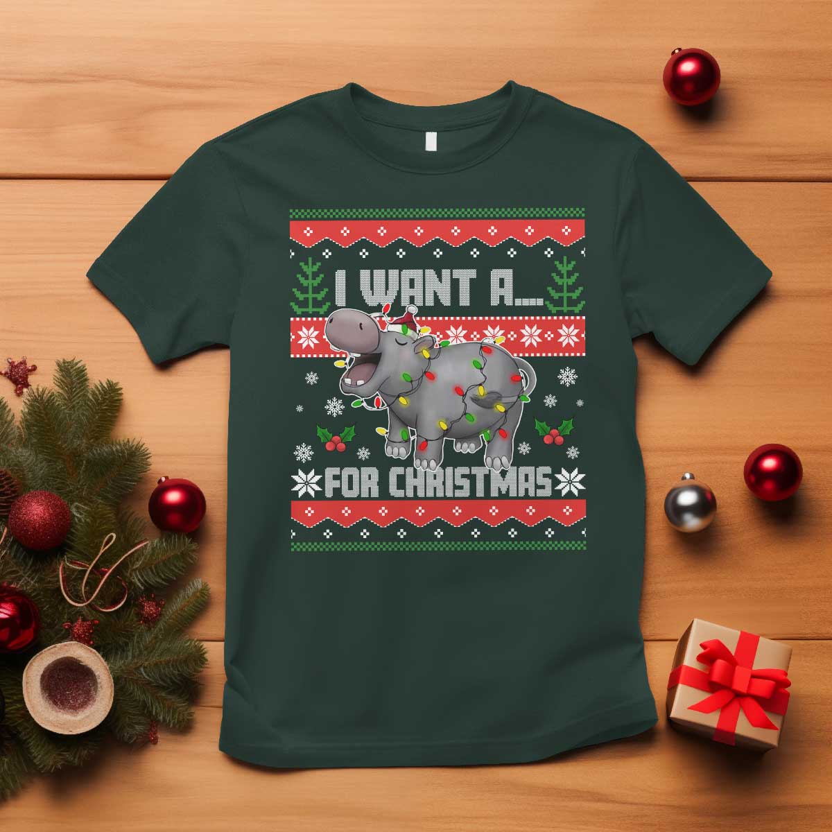 Funny Christmas T Shirt I Want A Hippopotamus For Xmas Moo Deng Ugly Gift TS10 Dark Forest Green Print Your Wear