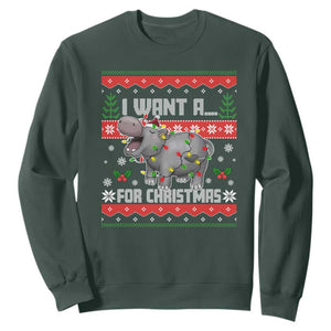 Funny Christmas Sweatshirt I Want A Hippopotamus For Xmas Moo Deng Ugly Gift TS10 Dark Forest Green Print Your Wear