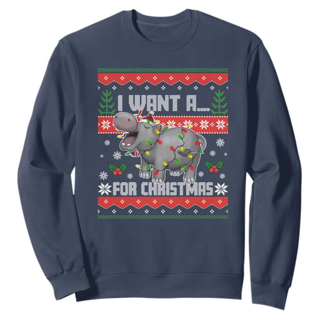 Funny Christmas Sweatshirt I Want A Hippopotamus For Xmas Moo Deng Ugly Gift TS10 Navy Print Your Wear