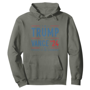 Trump Vance 2024 Hoodie Proud To Be Garbage Vote Trump President TS10 Military Green Print Your Wear