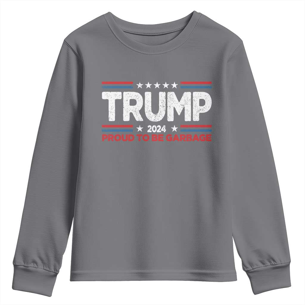 Trump 2024 Youth Sweatshirt Proud to be Garbage Presidential Election TS10 Charcoal Print Your Wear