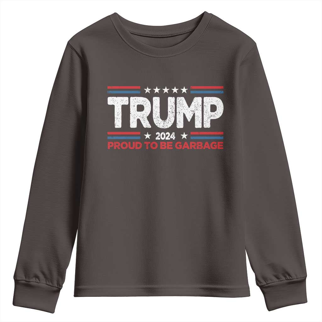 Trump 2024 Youth Sweatshirt Proud to be Garbage Presidential Election TS10 Dark Chocolate Print Your Wear