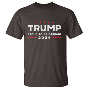 Donald Trump 2024 T Shirt Proud To Be Garbage Vote Trump President TS10 Dark Chocolate Print Your Wear