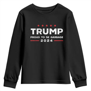 Donald Trump 2024 Youth Sweatshirt Proud To Be Garbage Vote Trump President TS10 Black Print Your Wear