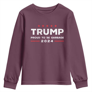 Donald Trump 2024 Youth Sweatshirt Proud To Be Garbage Vote Trump President TS10 Maroon Print Your Wear