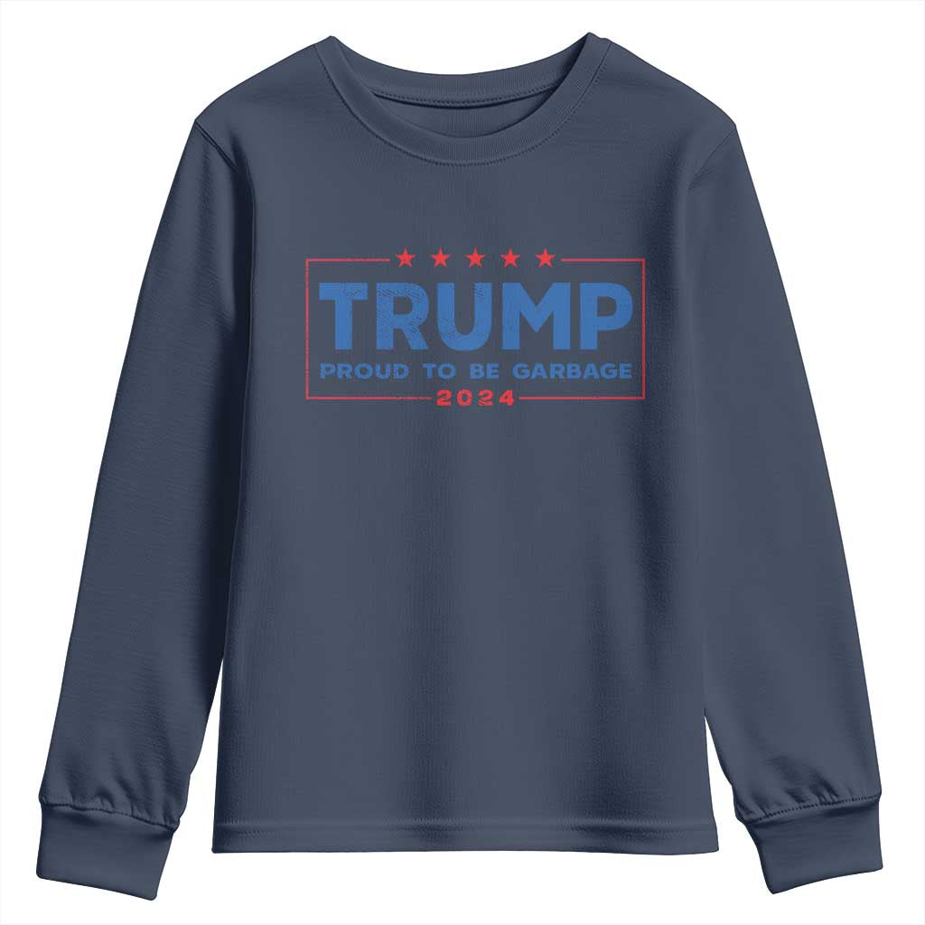 Trump 2024 Election Youth Sweatshirt American Flag Proud To Be Garbage Vote Trump President TS10 Navy Print Your Wear