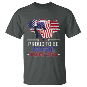 Trump 2024 T Shirt Proud To Be Garbage 45 47 President Flag TS10 Dark Heather Print Your Wear