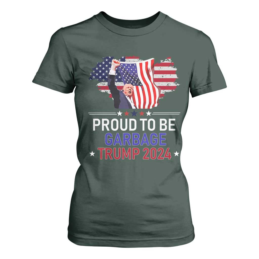 Trump 2024 T Shirt For Women Proud To Be Garbage 45 47 President Flag TS10 Dark Forest Green Print Your Wear