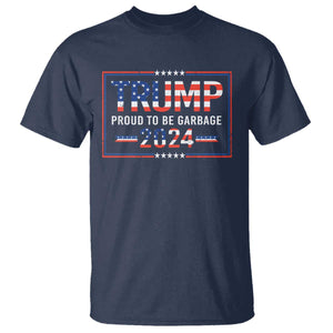 Trump 2024 T Shirt Proud To Be Garbage Vote Trump President TS10 Navy Print Your Wear
