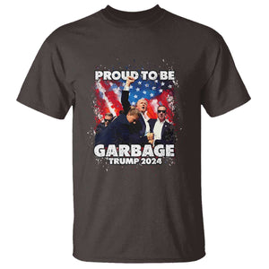 Trump 2024 T Shirt Proud To Be Garbage Vote Trump Take America Back TS10 Dark Chocolate Print Your Wear