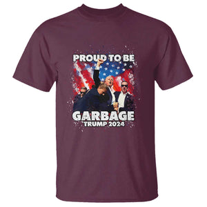 Trump 2024 T Shirt Proud To Be Garbage Vote Trump Take America Back TS10 Maroon Print Your Wear