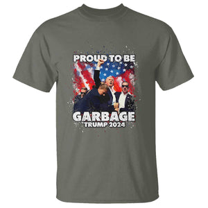 Trump 2024 T Shirt Proud To Be Garbage Vote Trump Take America Back TS10 Military Green Print Your Wear