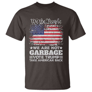 Trump 2024 T Shirt We Are Not Garbage Vote Trump Take American Back Election US Flag TS10 Dark Chocolate Print Your Wear