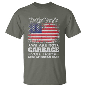 Trump 2024 T Shirt We Are Not Garbage Vote Trump Take American Back Election US Flag TS10 Military Green Print Your Wear