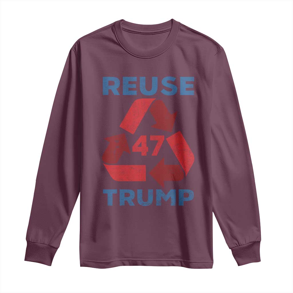 Funny Trump 2024 Long Sleeve Shirt 45 47 Trump Reuse Take America Back Election The Return TS10 Maroon Print Your Wear